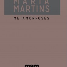 Catálogo – Maria Martins: Metamorfoses