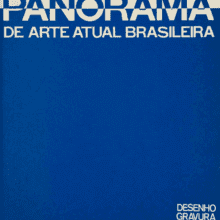 Panorama de Arte Atual Brasileira: Desenho, Gravura – 1971