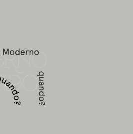 Moderno onde? Moderno quando? A Semana de 22 como motivação