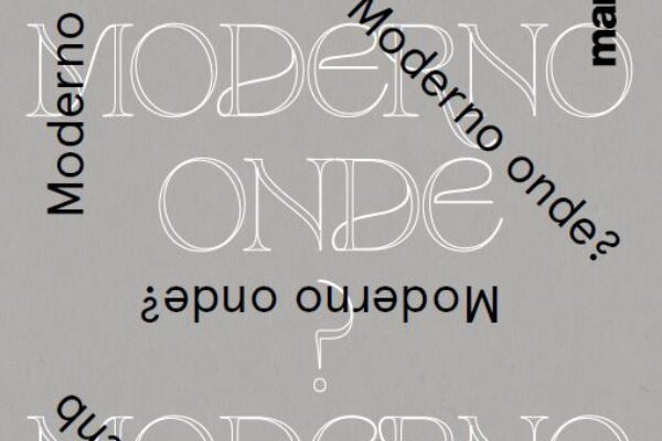 Conversa sobre o catálogo da exposição Moderno Onde? Moderno Quando?