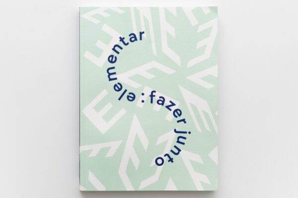 Conversa sobre o catálogo e exposição Elementar: fazer junto