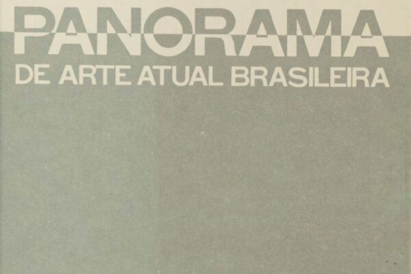 4º Panorama de Arte Atual Brasileira: Escultura e Objeto