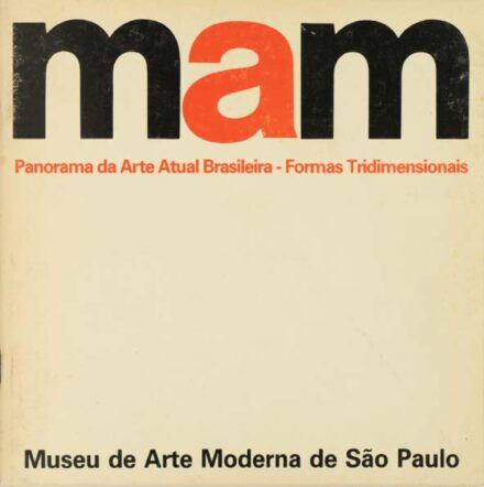 16º Panorama de Arte Atual Brasileira: Formas Tridimensionais