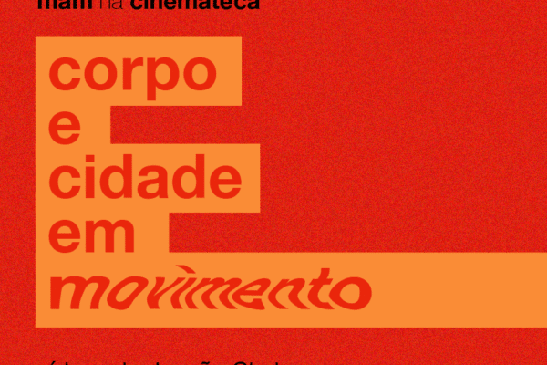 Sessão acessível: MAM na Cinemateca – corpo e cidade em movimento