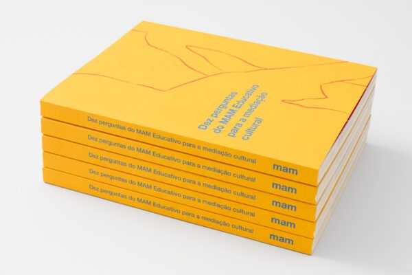 Lançamento do livro “Dez perguntas do MAM Educativo para a mediação cultural”